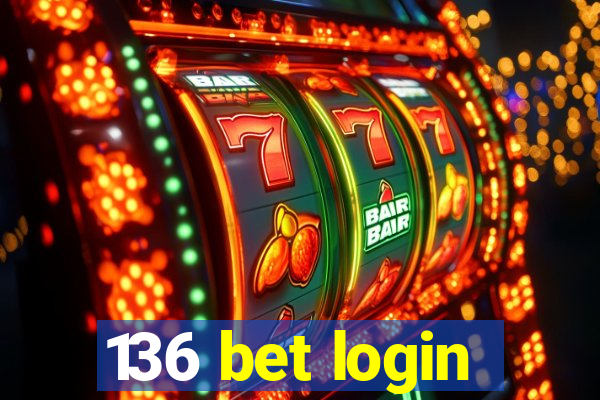 136 bet login